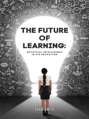 cover image of The Future of Learning